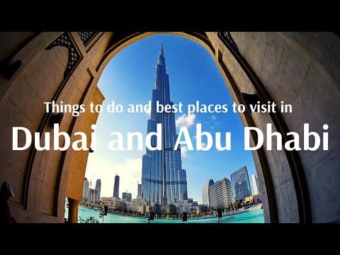 Things to do & best places to visit in U. A. E. - Flamingo Travels